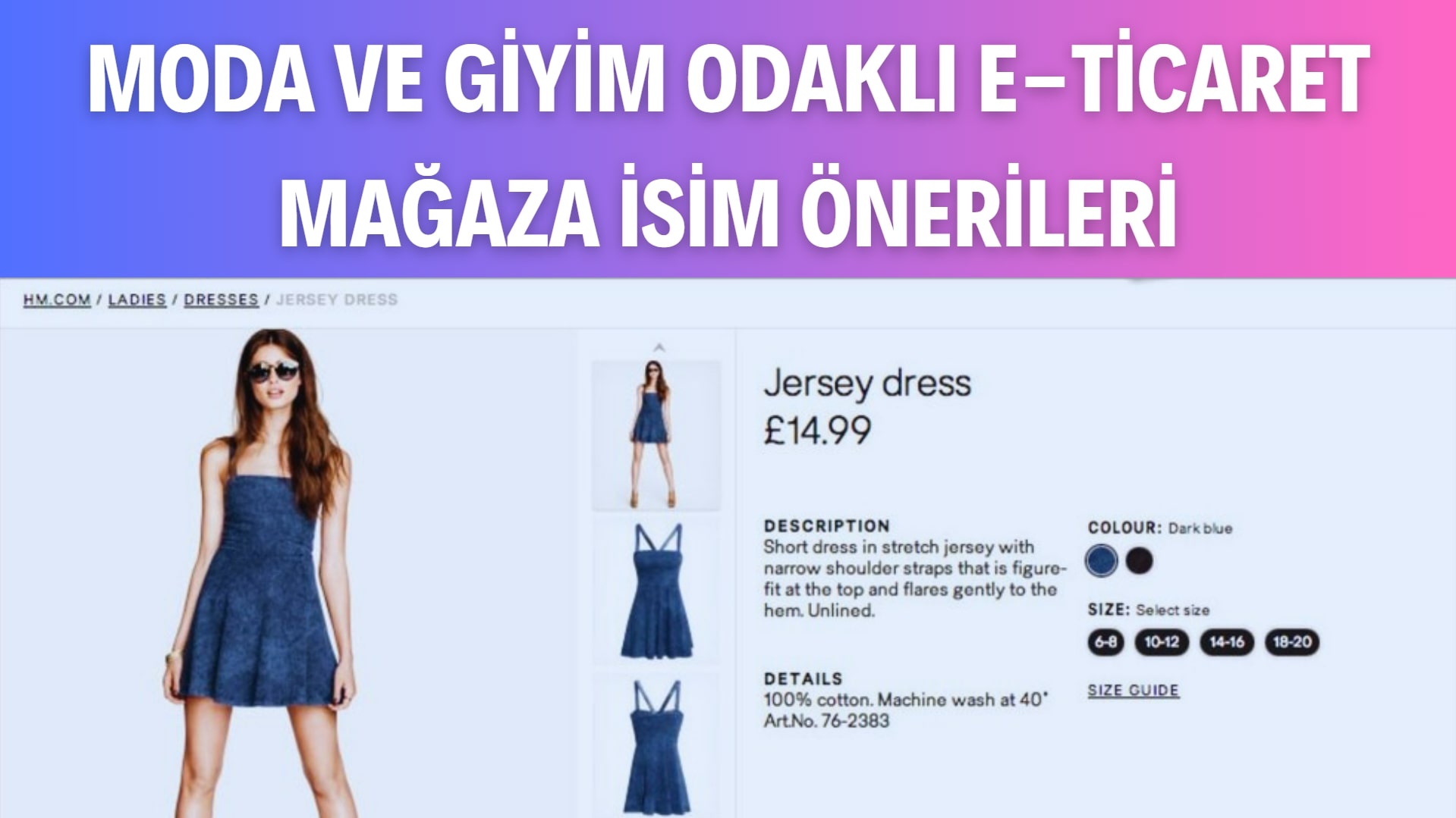 Moda ve Giyim Odaklı E-Ticaret Mağaza İsim Önerileri